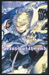 Seraph of the end. Vol. 2 - Takaya Kagami