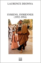 Syriens, Syriennes : 1992-1994 - Laurence Deonna