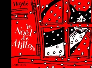 Le Noël de Milton - Haydé Ardalan