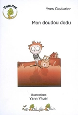 Mon doudou Dodu - Yves Couturier