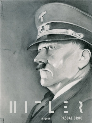 Hitler - Pascal Croci