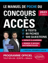 Le manuel de poche du concours Accès 2023 : 6 tests, 80 fiches, 80 vidéos, 500 questions + espace e-learning : nouveau programme officiel - Joachim Pinto