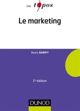 Le marketing - Denis Darpy