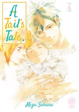 A tail's tale. Vol. 4 - Mizu Sahara