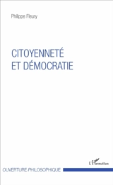 Citoyenneté et démocratie - Philippe Fleury