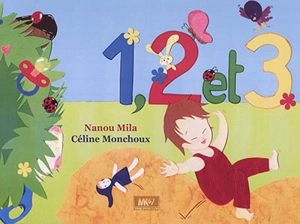 1, 2 et 3 ! - Nanou Mila