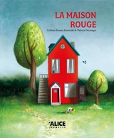 La maison rouge - Colleen Rowan Kosinski