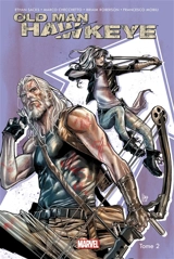 Old man Hawkeye. Vol. 2. Justice aveugle - Ethan Sacks