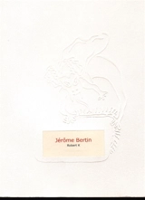 Robert K - Jérôme Bertin