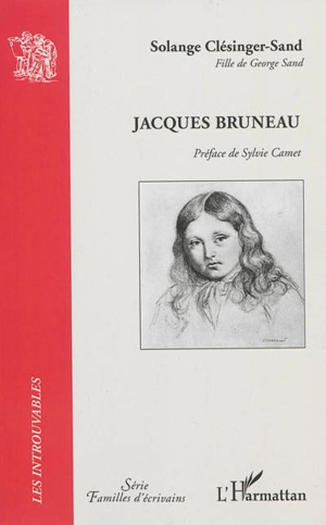 Jacques Bruneau - Solange Clésinger-Sand