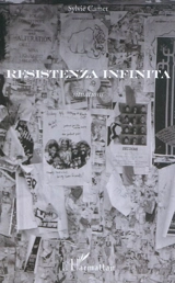 Resistenza infinita : situations - Sylvie Camet