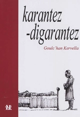 Karantez-digarantez - Goulc'han Kervella