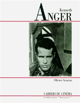 Eloge de Kenneth Anger : vraie et fausse magie au cinéma - Olivier Assayas