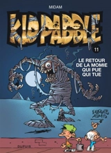 Kid Paddle. Vol. 11. Le retour de la momie qui pue qui tue - Midam