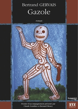 Gazole - Bertrand Gervais
