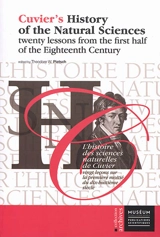 Cuvier's history of the natural sciences. Vol. 3. Twenty lessons from the first half of the eighteenth century. Vingt leçons sur la première moitié du dix-huitième siècle. L'histoire des sciences naturelles de Cuvier. Vol. 3. Twenty lessons from the  - Georges Cuvier