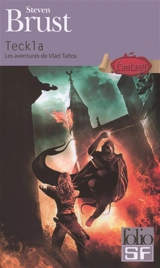 Les aventures de Vlad Taltos. Teckla - Steven Brust