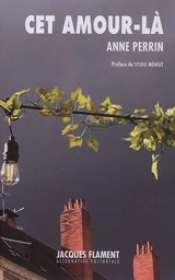 Cet amour-là - Anne Perrin