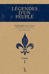 Légendes d'un peuple 1 - Belliard, Alexandre