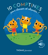 10 comptines pour danser et chanter ! - Marie Delhoste