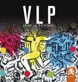 Vive la peinture - Patrick Le Fur