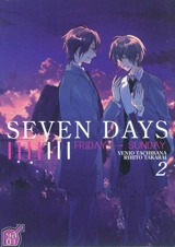 Seven days. Vol. 2. Friday-Sunday - Benio Tachibana