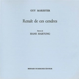 Renaît de ces cendres - Guy Marester