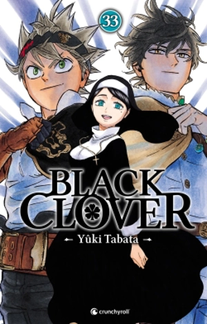Black Clover. Vol. 33 - Yûki Tabata