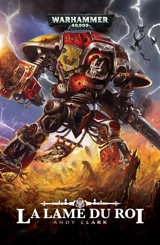 La lame du roi - Andy Clark