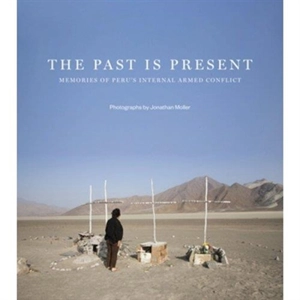 Jonathan Moller The Past is Present - Jonathan Moller