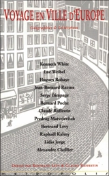 Voyage en ville d'Europe : géographies et littérature : Glasgow, Berlin, Bruxelles Lausanne...