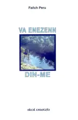 Va enezenn din-me - Fanch Peru