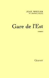 Gare de l'Est - Jean Mistler