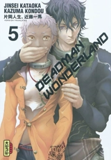 Deadman wonderland. Vol. 5 - Jinsei Kataoka