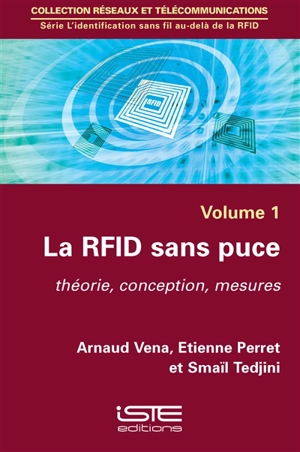 La RFID sans puce : théorie, conception, mesures - Arnaud Vena