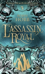L'assassin royal. Vol. 5. La voie magique - Robin Hobb