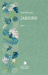 Jardins - Jean Brousse