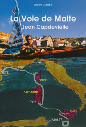 La voie de Malte - Jean Capdevielle