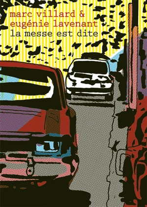 La messe est dite - Marc Villard