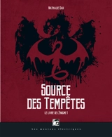 Le livre de l'énigme. Vol. 1. Source des tempêtes - Nathalie Dau