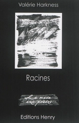 Racines - Valérie Harkness