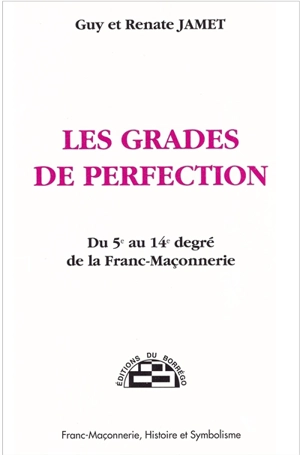 Les grades de perfection - Guy Jamet