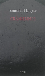 Crâniennes - Emmanuel Laugier