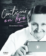 Conticini en live : 50 recettes & vidéos - Philippe Conticini