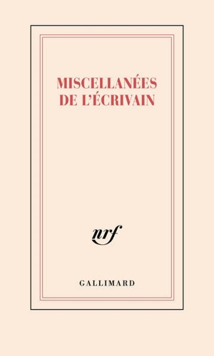 Miscellanées de l'écrivain : carnet