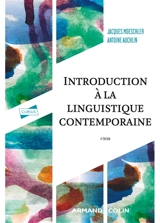 Introduction à la linguistique contemporaine - Jacques Moeschler