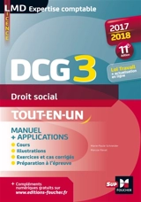 DCG 3, droit social : tout-en-un : 2017-2018 - Marie-Paule Schneider