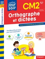 Orthographe et dictées CM2, 10-11 ans : conforme au programme - Maguy Bilheran