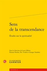 Sens de la transcendance : études sur la spiritualité