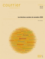 Courrier hebdomadaire, n° 2519-2520. Les élections sociales de novembre 2020 - Pierre Blaise